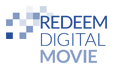 Redeem Digital Movie