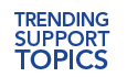 Trending Support Toppics